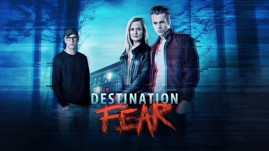 Destination Fear