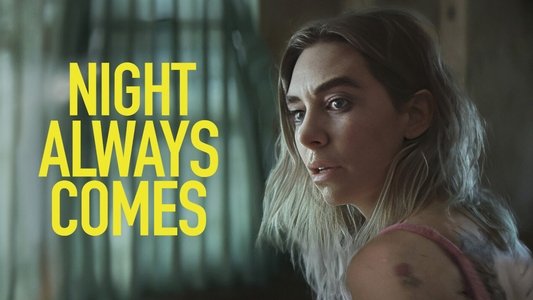 Night Always Comes