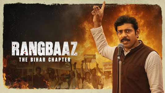 Rangbaaz: The Bihar Chapter