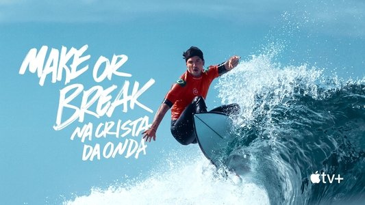 Make or Break