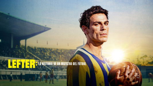 Lefter: Bir Ordinaryüs Hikayesi