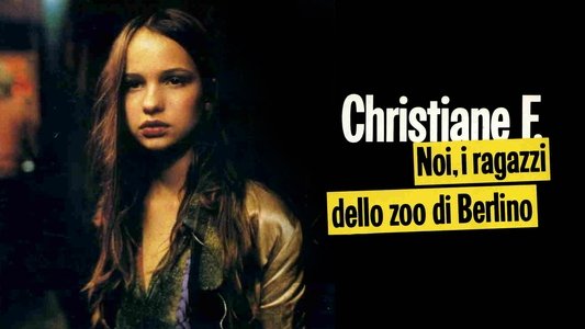 Christiane F. - Wir Kinder vom Bahnhof Zoo