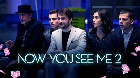 Now You See Me 2