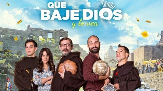 Que baje Dios y lo vea