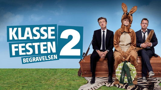 Klassefesten 2 - begravelsen