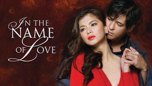 In the Name of Love