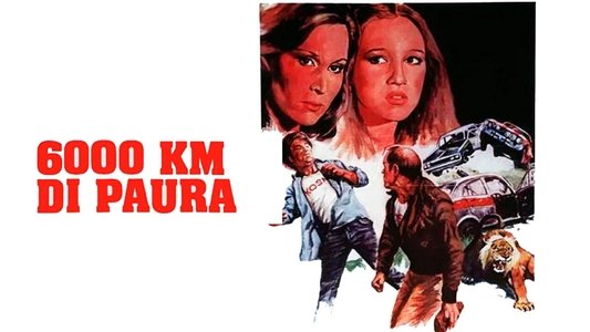 6000 km di paura