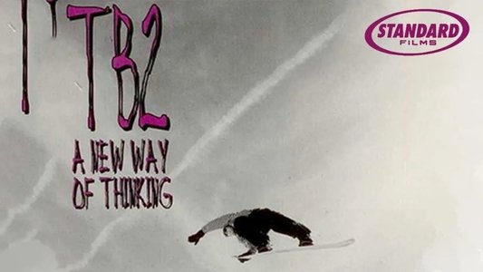 TB2 - A New Way of Thinking