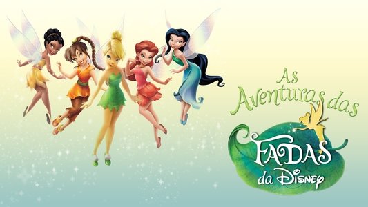 The Adventures of Disney Fairies