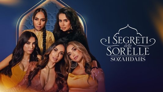 Secrets & Sisterhood: The Sozahdahs