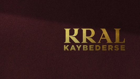 Kral Kaybederse