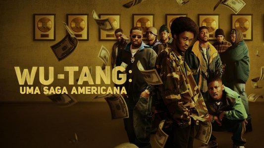 Wu-Tang: An American Saga