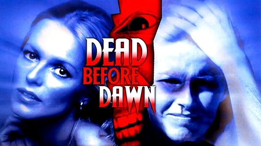 Dead Before Dawn