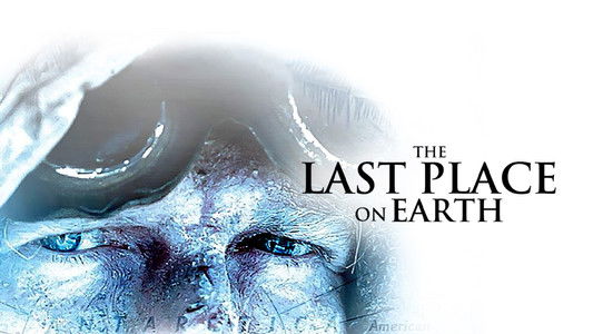 The Last Place on Earth