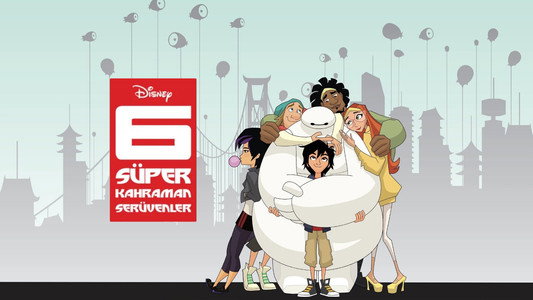 Big Hero 6 The Series