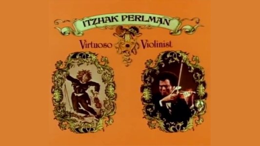 Itzhak Perlman: Virtuoso Violinist
