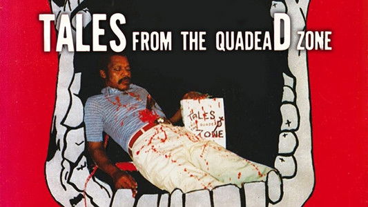 Tales from the Quadead Zone