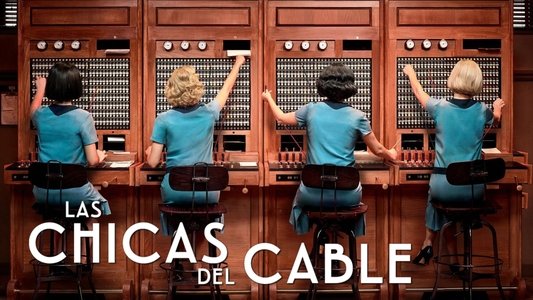 Las chicas del cable
