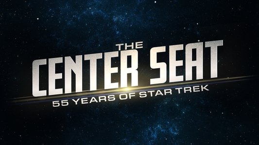 The Center Seat: 55 Years of Star Trek
