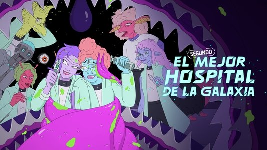 The Second Best Hospital in the Galaxy