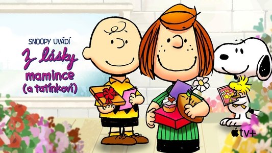 Snoopy Presents: To Mom (and Dad), with Love
