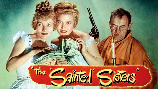 The Sainted Sisters
