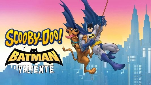 Scooby-Doo! & Batman: The Brave and the Bold