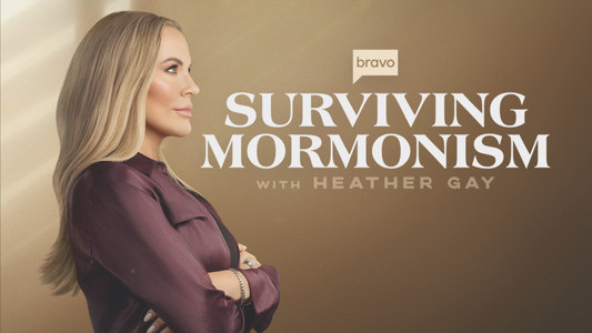 Surviving Mormonism with Heather Gay