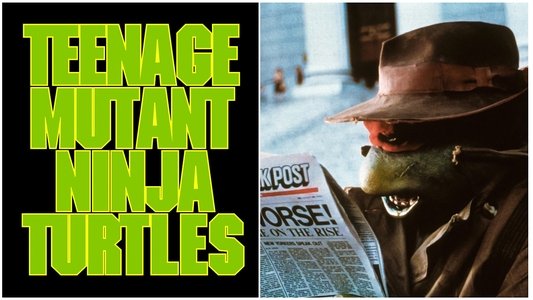 Teenage Mutant Ninja Turtles