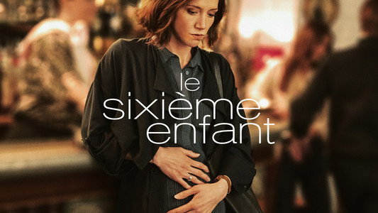 Le Sixième Enfant