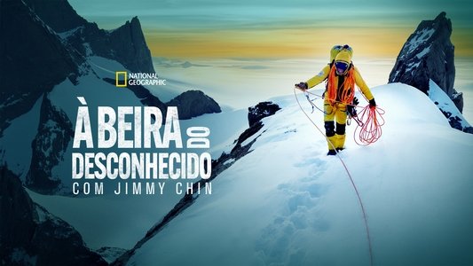 Edge of the Unknown with Jimmy Chin