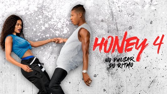 Honey: Rise Up and Dance