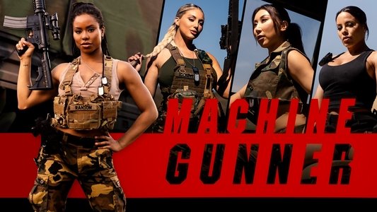 Machine Gunner