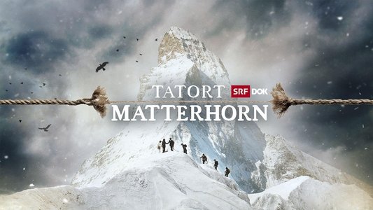 Tatort Matterhorn