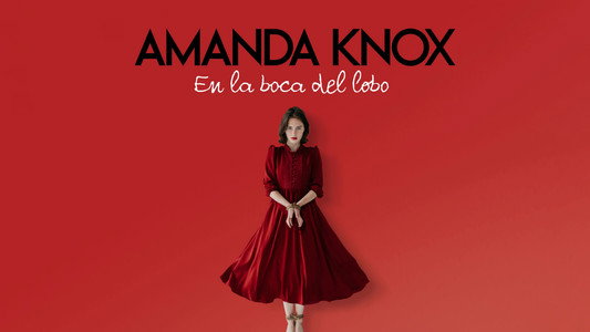 Mouth of the Wolf: Amanda Knox Returns to Italy