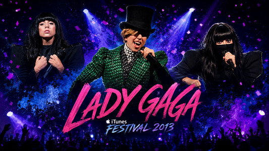 Lady Gaga: iTunes Festival 2013