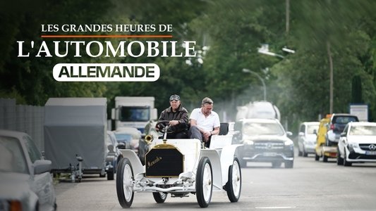 Les Grandes Heures de l'automobile allemande