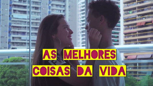 As Melhores Coisas da Vida
