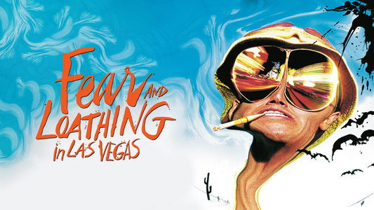 Fear and Loathing in Las Vegas
