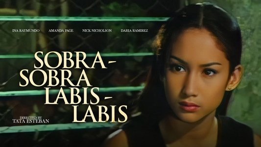 Sobra Sobra, Labis Labis