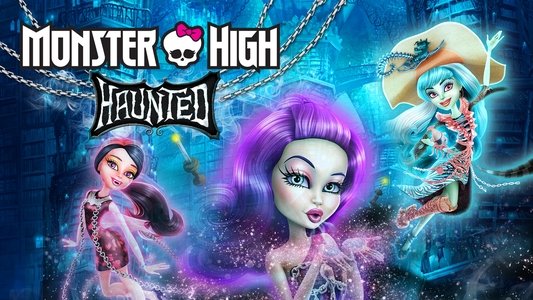 Monster High: Haunted