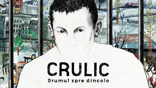 Crulic - Drumul spre dincolo
