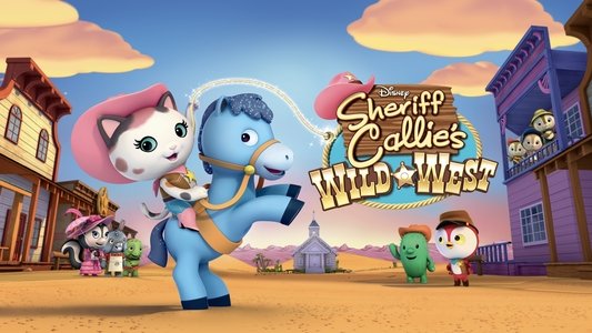 Sheriff Callie's Wild West