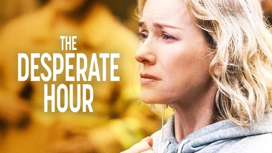 The Desperate Hour