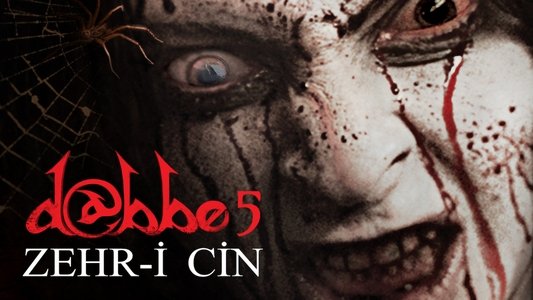 Dabbe: Zehr-i Cin