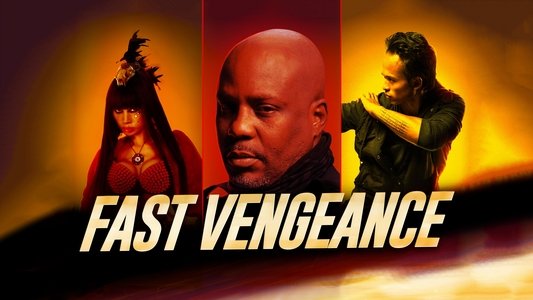 Fast Vengeance