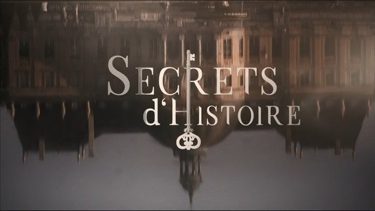 Secrets d'histoire