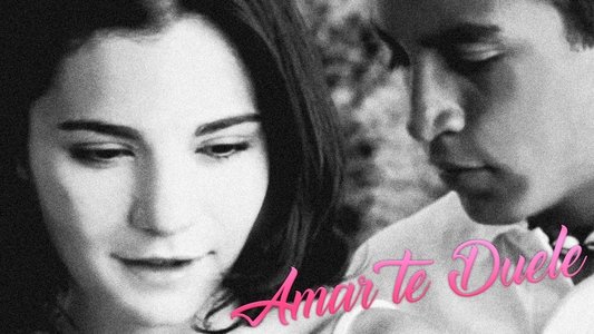 Amar te duele