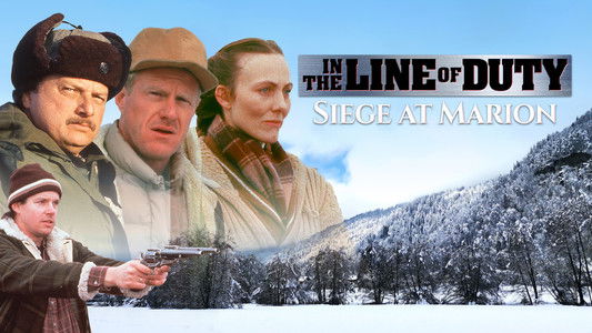 In the Line of Duty: Siege at Marion