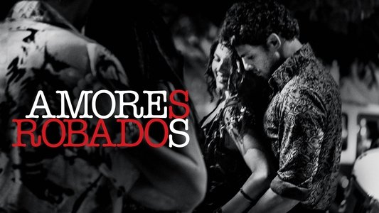 Amores Roubados